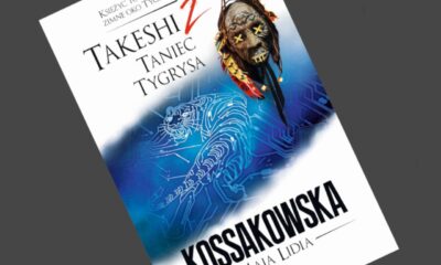 Zdjęcie okładkowe wpisu: Maja Lidia Kossakowska – Takeshi tom 2: Taniec tygrysa – recenzja książki