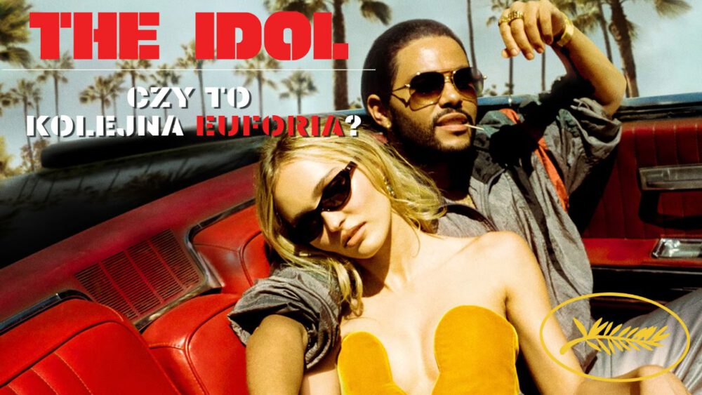 Zdjęcie okładkowe wpisu: Cannes ’23 Idol – recenzja dwóch pierwszych odcinków. Najgorszy serial 2023 roku?