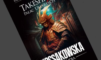 Zdjęcie okładkowe wpisu: Maja Lidia Kossakowska – Takeshi tom 3: Pałac umarłych – recenzja książki