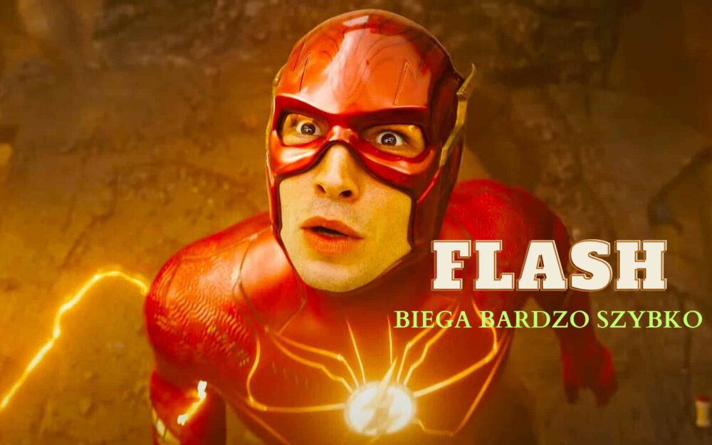 Zdjęcie okładkowe wpisu: Flash – recenzja filmu! Przeminie dość szybko