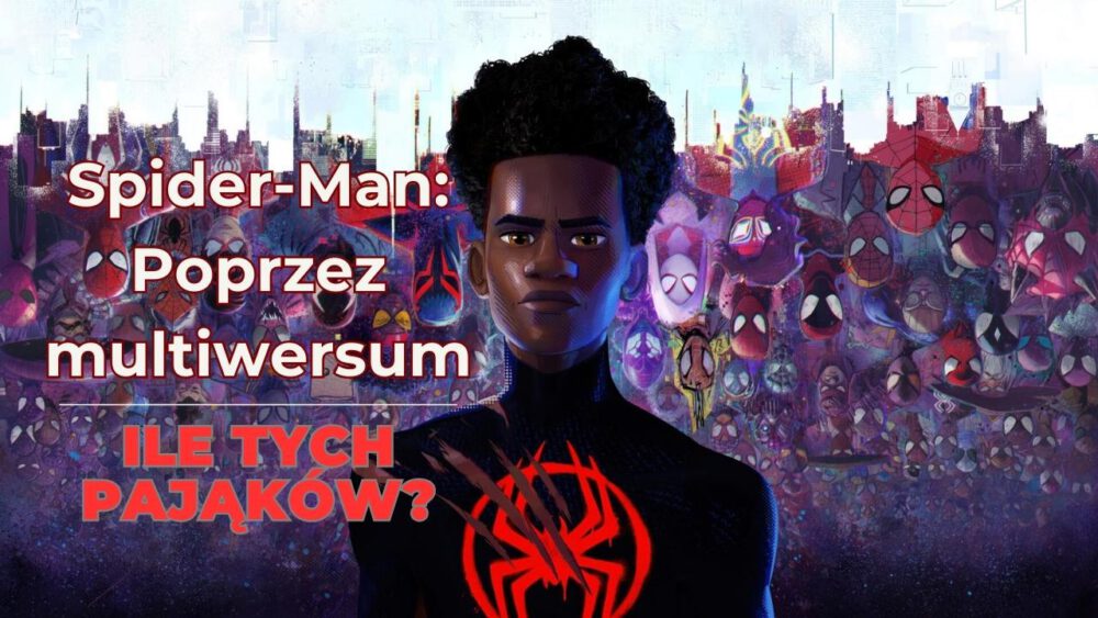 Zdjęcie okładkowe wpisu: Spider-Man: Poprzez multiwersum – recenzja filmu! Wojna bez granic 2.0
