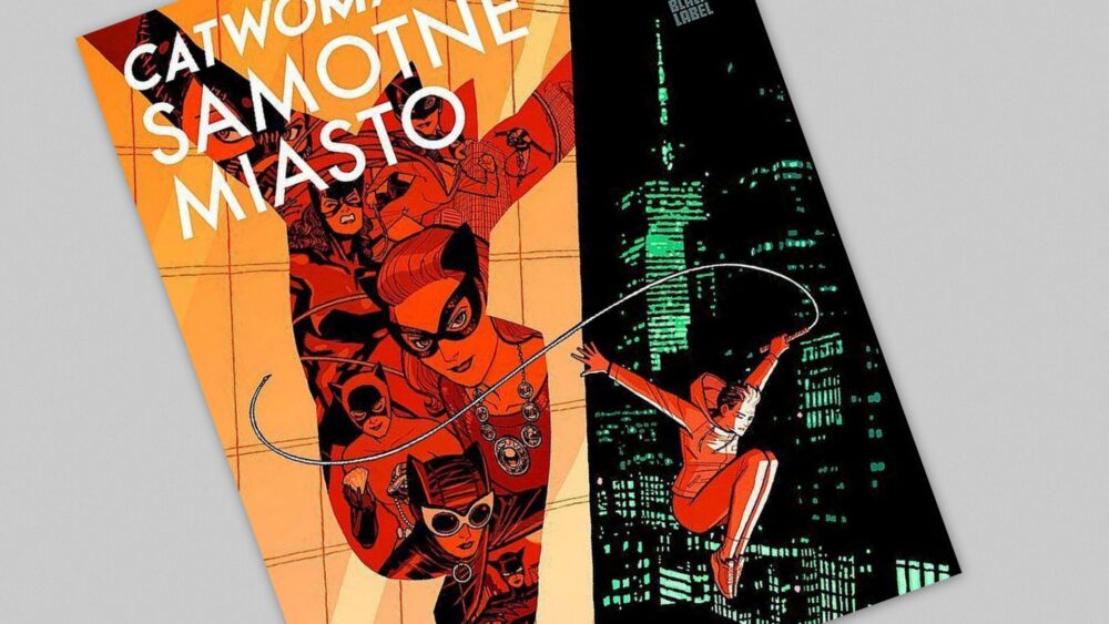 Zdjęcie okładkowe wpisu: Catwoman – Samotne miasto – recenzja komiksu