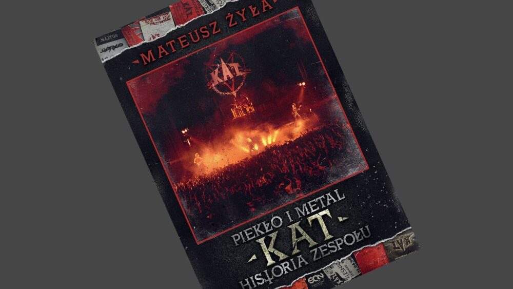 Zdjęcie okładkowe wpisu: Mateusz Żyła – Piekło i metal. Historia zespołu Kat – recenzja książki