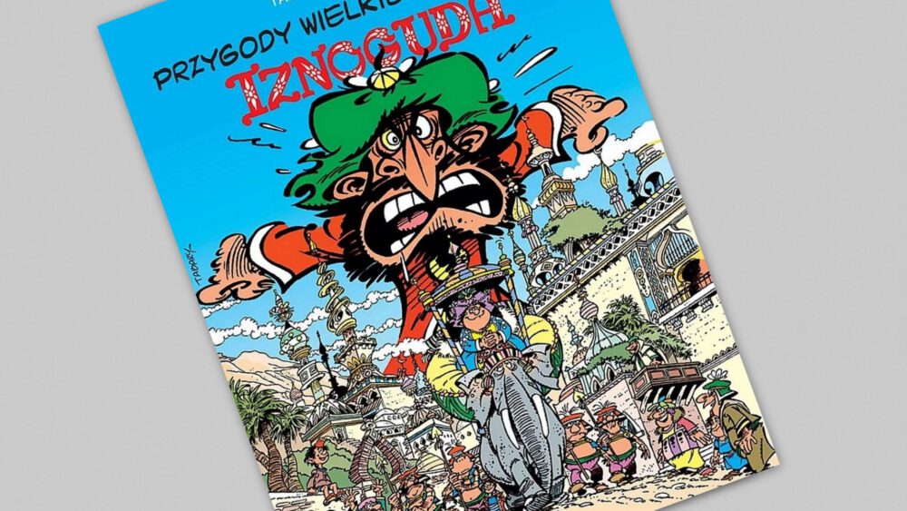 Zdjęcie okładkowe wpisu: Przygody wielkiego wezyra Iznoguda tom 7 – recenzja komiksu
