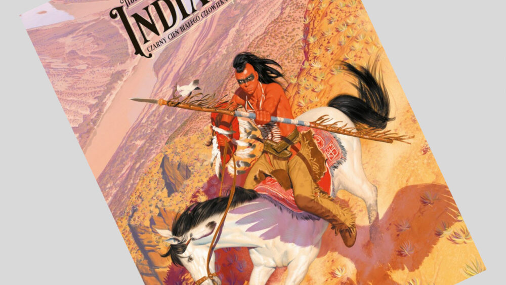 Zdjęcie okładkowe wpisu: Indianie! Czarny cień białego człowieka – recenzja komiksu