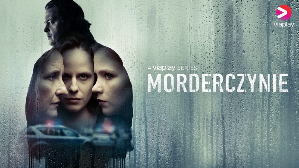 Zdjęcie okładkowe wpisu: Morderczynie z datą premiery na Viaplay. Serial inspirowany książką Katarzyny Bondy