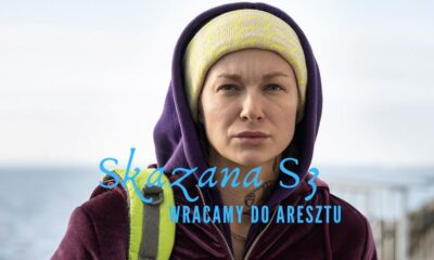 Zdjęcie okładkowe wpisu: Skazana – recenzja pierwszych odcinków 3.sezonu hitu Playera! Coraz bardziej wolne