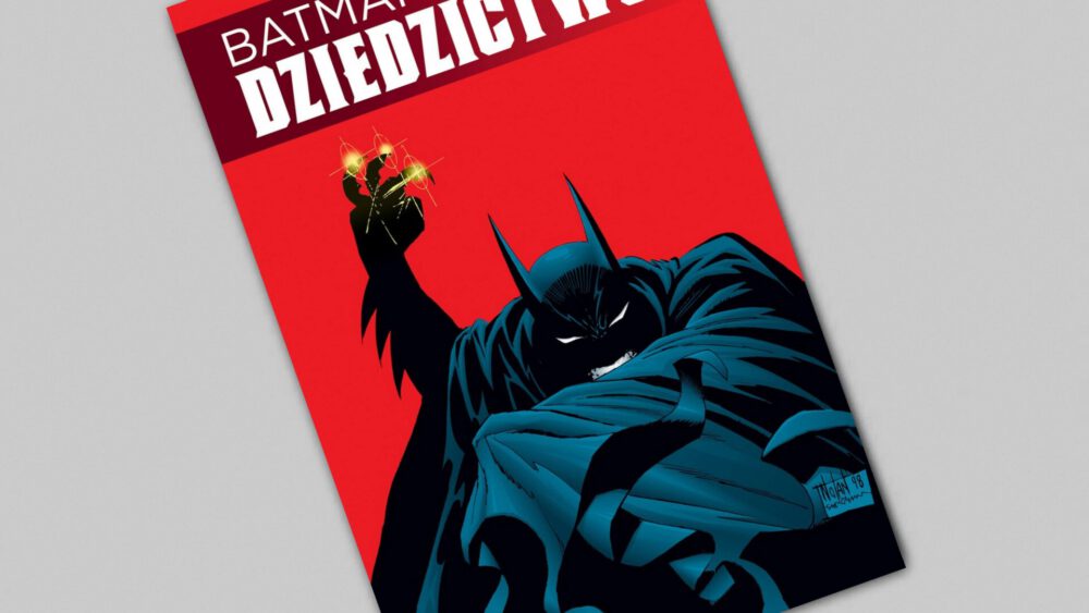 Zdjęcie okładkowe wpisu: Batman – Dziedzictwo – recenzja komiksu