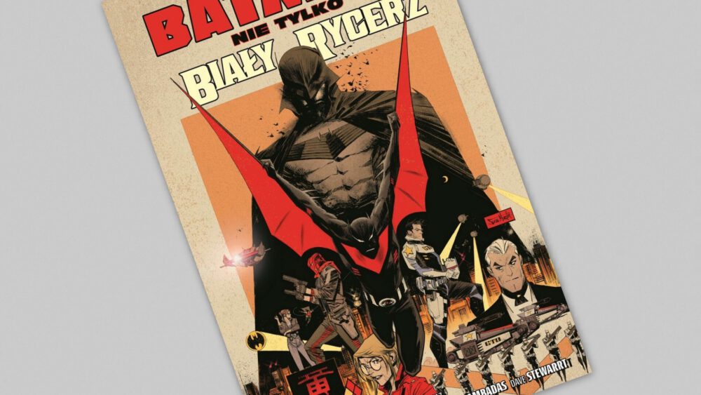 Zdjęcie okładkowe wpisu: Batman – Nie tylko Biały Rycerz – recenzja komiksu