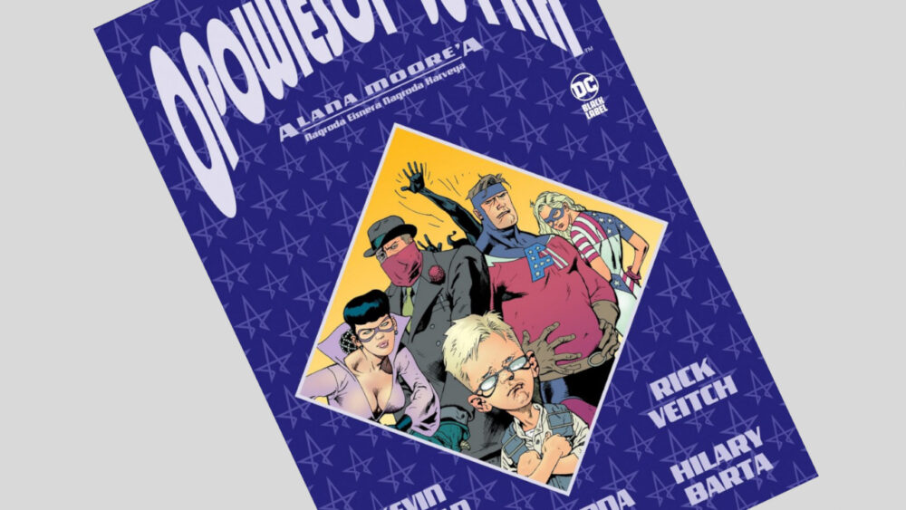 Zdjęcie okładkowe wpisu: Opowieści jutra Alana Moore’a – recenzja komiksu