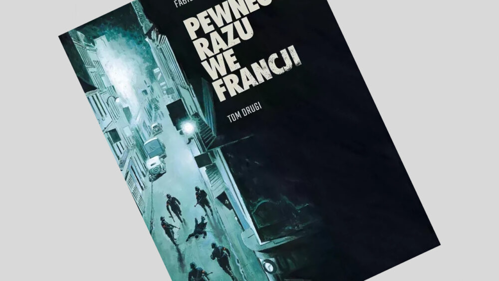 Zdjęcie okładkowe wpisu: Pewnego razu we Francji tom 2 – recenzja komiksu