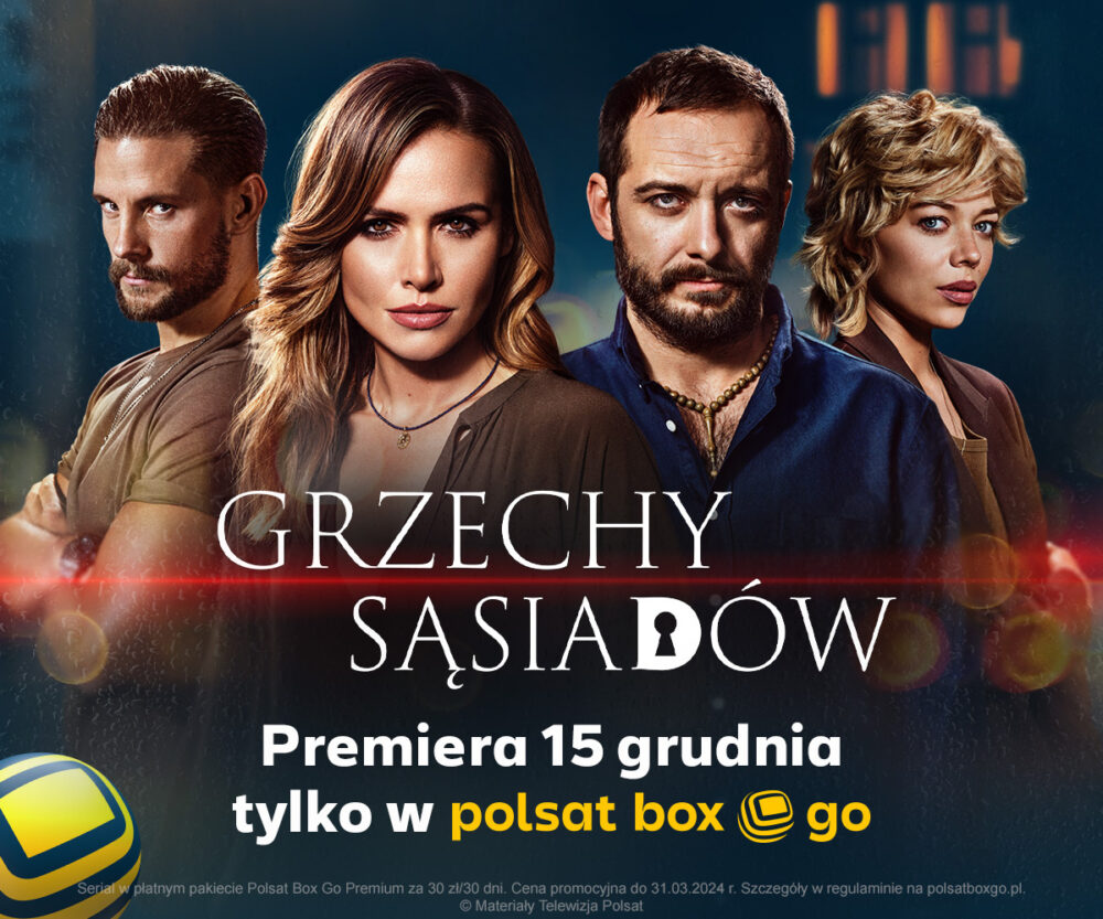 Zdjęcie okładkowe wpisu: Grzechy sąsiadów, nowy serial na Polsat Box Go, już 15 grudnia