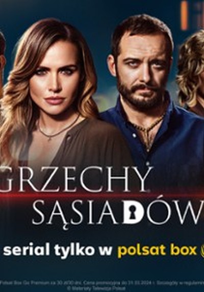 Grzechy sąsiadów – oceniamy początek nowego serialu na Polsat Box Go