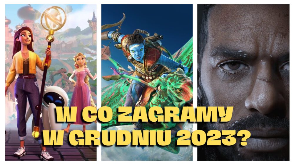 Zdjęcie okładkowe wpisu: Będzie grane! – czyli premiery gier grudzień 2023
