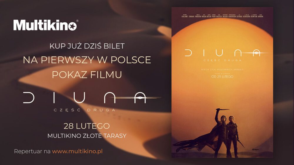 Zdjęcie okładkowe wpisu: Tylko w Multikinie zobaczysz Diunę: Część drugą 28 lutego!