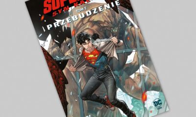 Zdjęcie okładkowe wpisu: Superman: Syn Kal-Ela tom 2 – Przebudzenie – recenzja komiksu