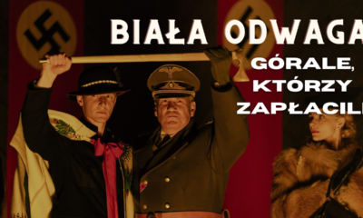 Zdjęcie okładkowe wpisu: Biała odwaga – recenzja filmu! Górale, którzy zapłacili