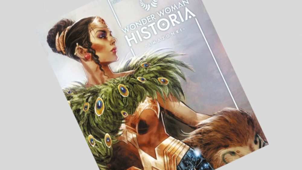 Zdjęcie okładkowe wpisu: Wonder Woman. Historia: Amazonki