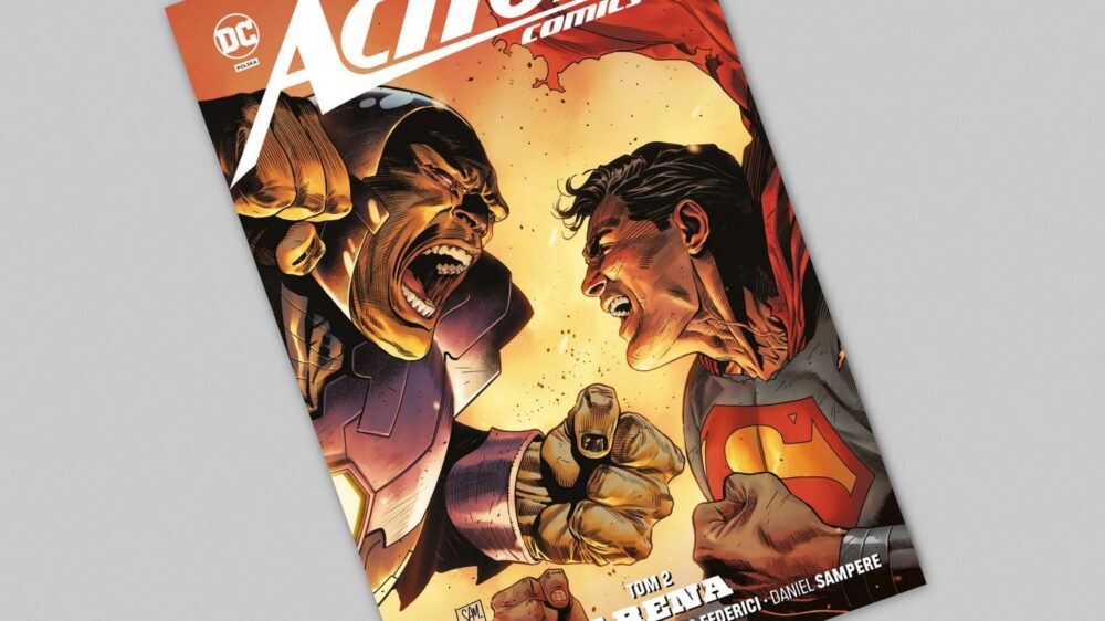 Zdjęcie okładkowe wpisu: Superman – Action Comics tom 2 – Arena – recenzja komiksu