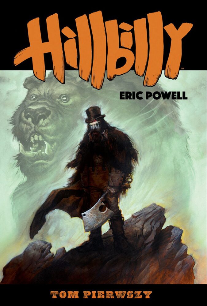 Zdjęcie okładkowe wpisu: Hillbilly tom 1 – recenzja komiksu