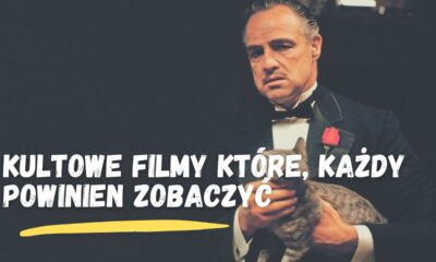 Zdjęcie okładkowe wpisu: Kultowe filmy które, każdy powinien zobaczyć | TOP 30