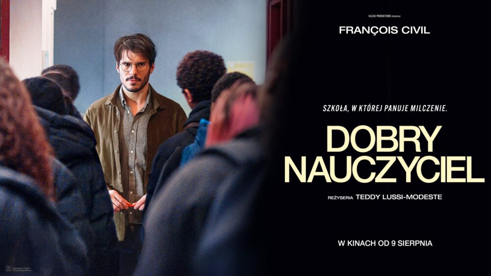Zdjęcie okładkowe wpisu: Gwiazda francuskiego kina François Civil w nowym filmie Dobry nauczyciel