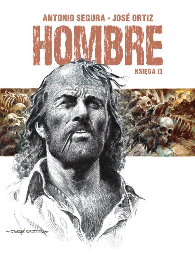 Zdjęcie okładkowe wpisu: Hombre – księga II – recenzja komiksu