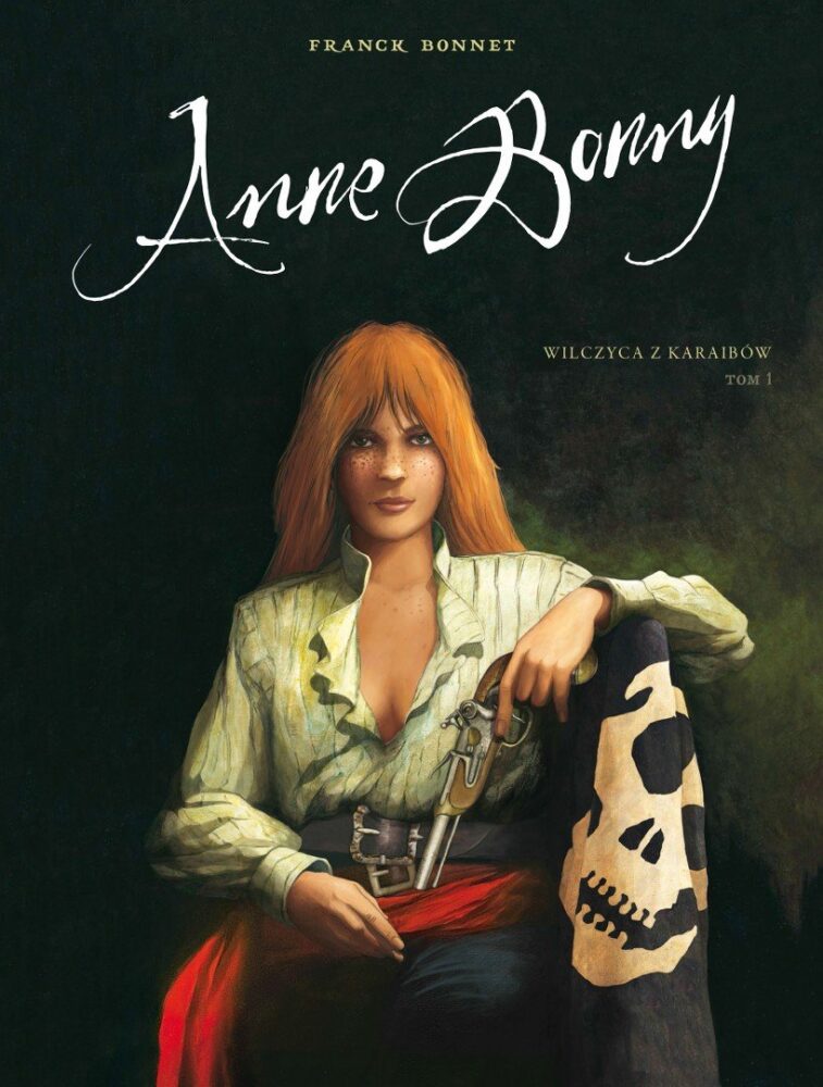 Zdjęcie okładkowe wpisu: Anne Bonny: Wilczyca z Karaibów tom 1 – recenzja komiksu