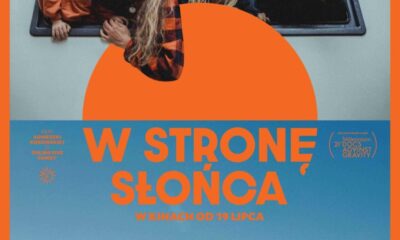 Zdjęcie okładkowe wpisu: W stronę słońca- recenzja filmu. A może by tak rzucić to wszystko…?