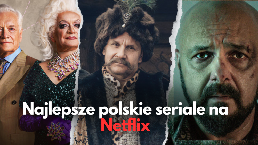 Zdjęcie okładkowe wpisu: Polecane polskie seriale na Netflix | TOP 10