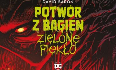 Zdjęcie okładkowe wpisu: Potwór z Bagien: Zielone piekło – recenzja komiksu