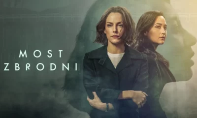 Zdjęcie okładkowe wpisu: Most zbrodni – recenzja serialu. Mroczna strona kanadyjskiej prowincji