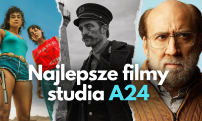 Zdjęcie okładkowe wpisu: Najlepsze filmy od studia A24 | TOP 10 produkcji