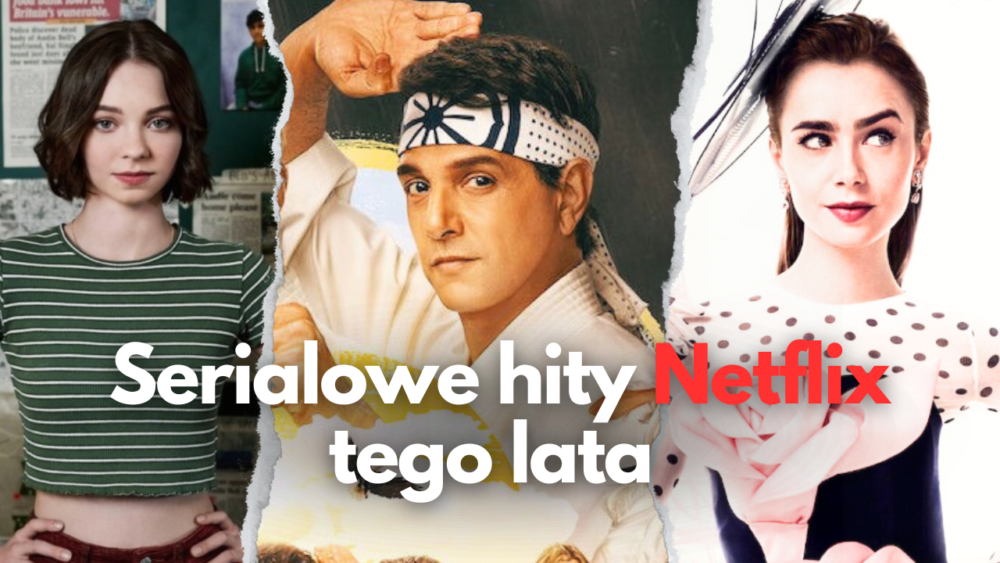Zdjęcie okładkowe wpisu: Letnie hity Netflix 2024. Te seriale mogłeś przegapić | TOP 10