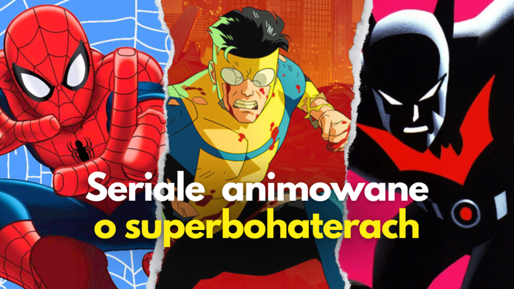 Zdjęcie okładkowe wpisu: Najlepsze seriale animowane o superbohaterach | TOP 20