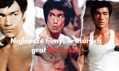 Zdjęcie okładkowe wpisu: Bruce Lee i jego najlepsze filmy. TOP 5 mistrza kung fu!