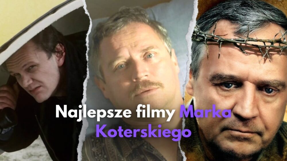 Zdjęcie okładkowe wpisu: Marek Koterski i najlepsze filmy | TOP 5