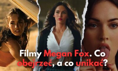 Zdjęcie okładkowe wpisu: Filmy Megan Fox. Co warto obejrzeć, a czego unikać?