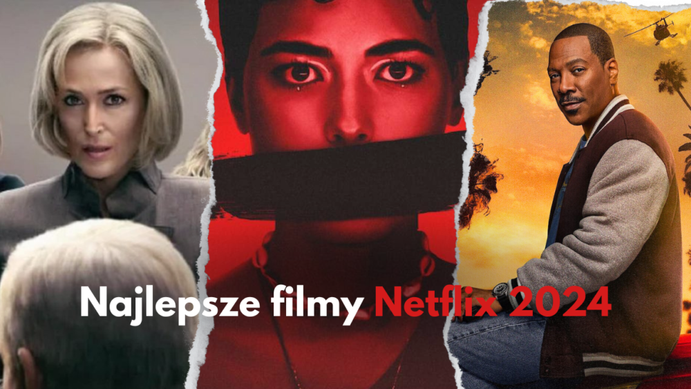 Zdjęcie okładkowe wpisu: TOP Netflix: Najlepsze filmy 2024