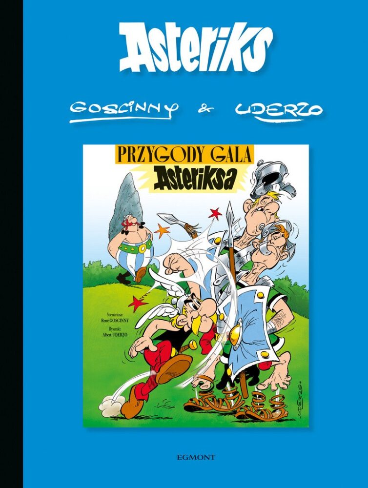 Zdjęcie okładkowe wpisu: Asteriks tom 1 – Przygody Gala Asteriksa – recenzja komiksu