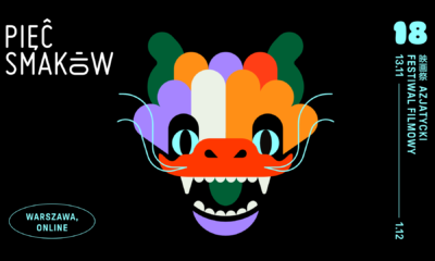 Zdjęcie okładkowe wpisu: Startuje 18. Azjatycki Festiwal Filmowy Pięć Smaków. Filmowe wejście smoka już 13 listopada