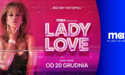 Zdjęcie okładkowe wpisu: Lady Love: data premiery i teaser polskiego serialu Max o branży erotycznej