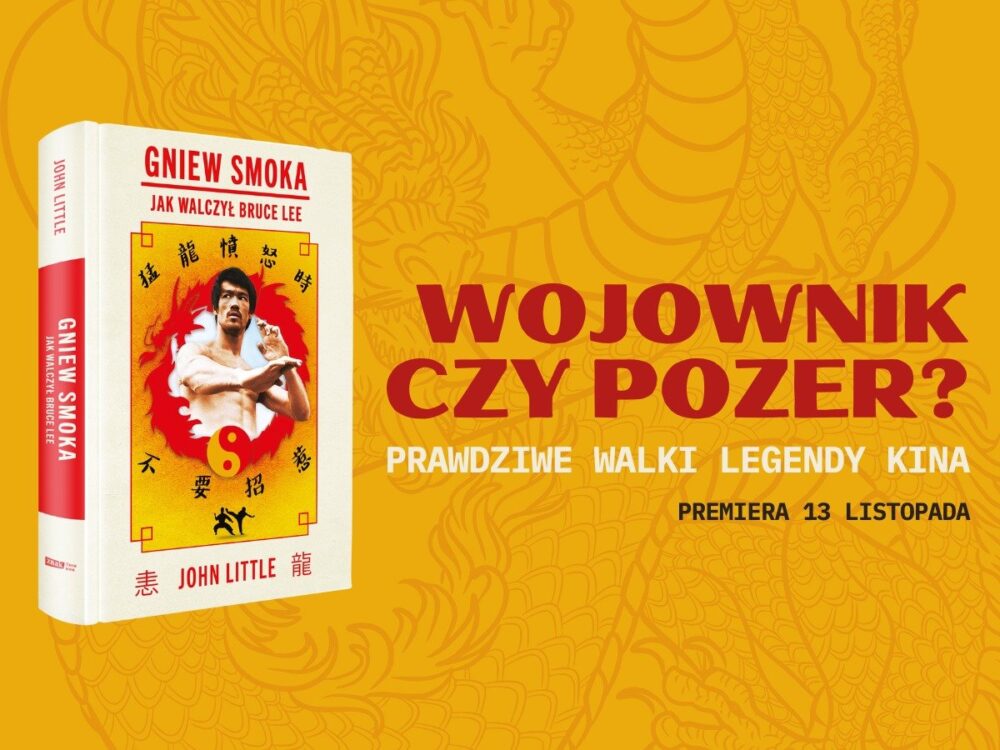 Zdjęcie okładkowe wpisu: „Gniew Smoka. Jak walczył Bruce Lee” – poznaj prawdziwe walki, które ukształtowały legendę