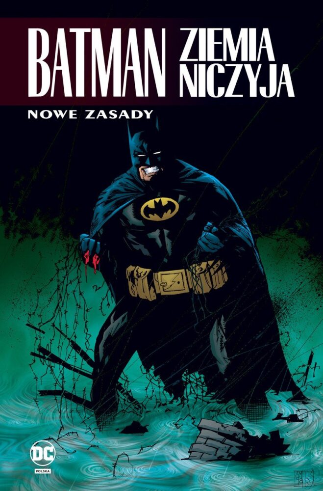 Zdjęcie okładkowe wpisu: Batman – Ziemia niczyja tom 4 – Nowe zasady – recenzja komiksu