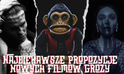 Zdjęcie okładkowe wpisu: Horrory 2025. Najciekawsze propozycje nowych filmów grozy