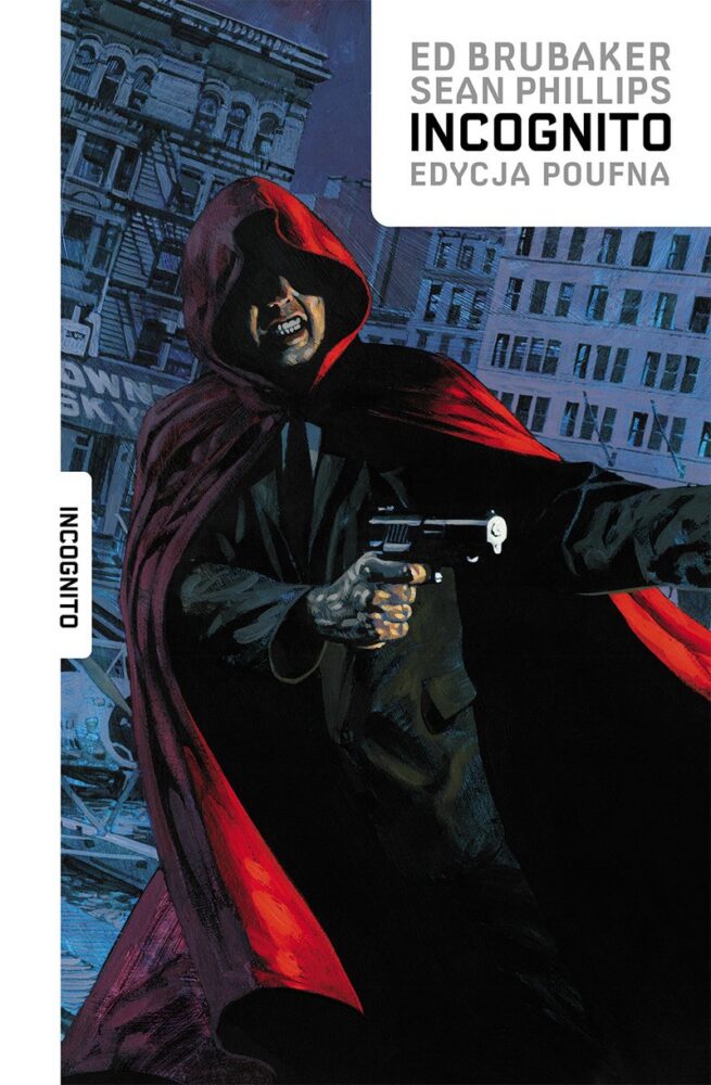 Zdjęcie okładkowe wpisu: Incognito – Edycja poufna – recenzja komiksu