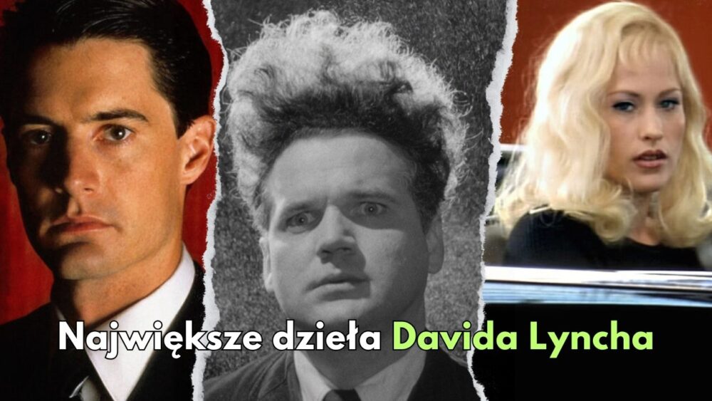 Zdjęcie okładkowe wpisu: David Lynch i jego najlepsze filmy i seriale. TOP 10 dzieł wizjonera