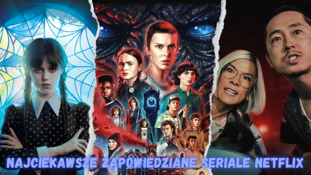 Zdjęcie okładkowe wpisu: Seriale Netflix 2025. Najciekawsze zapowiedziane premiery