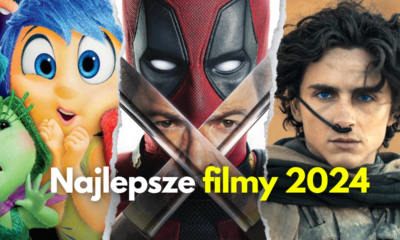 Zdjęcie okładkowe wpisu: Najlepsze filmy 2024 roku!