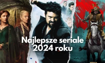 Zdjęcie okładkowe wpisu: Najlepsze seriale 2024 roku!